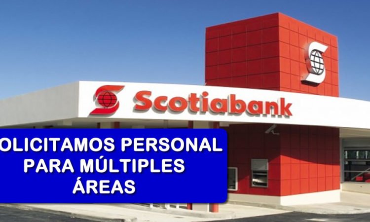 Scotiabank Requiere Personal Con Experiencia