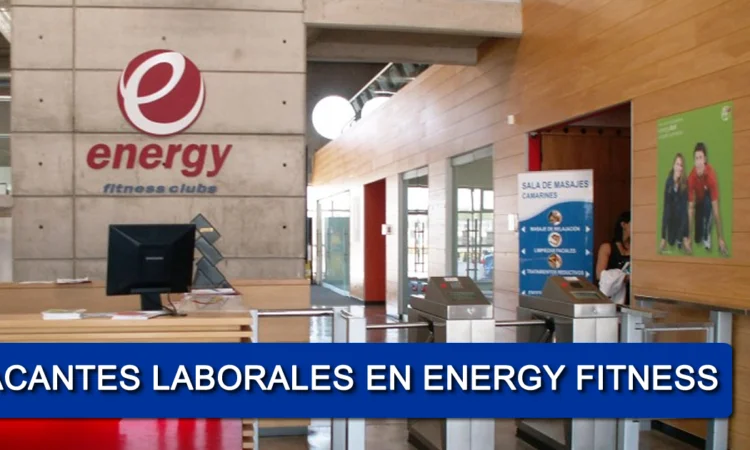 Hoy Nuevas Vacantes de Empleo en Energy Fitness Clubs