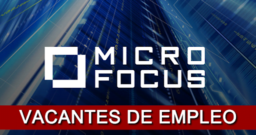 Hoy Nuevas Vacantes de Empleo en Micro Focus